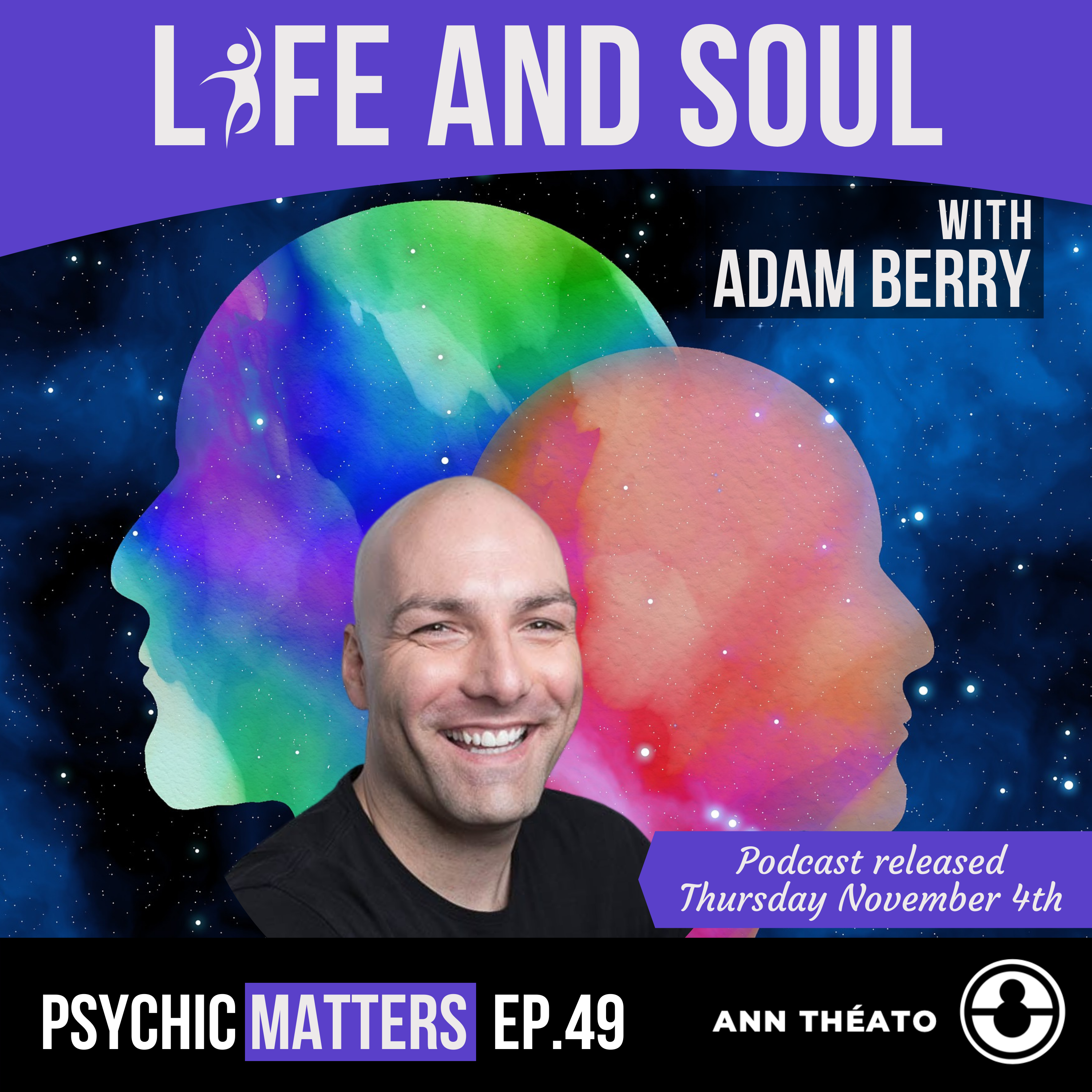 Episode 49 - Life And Soul