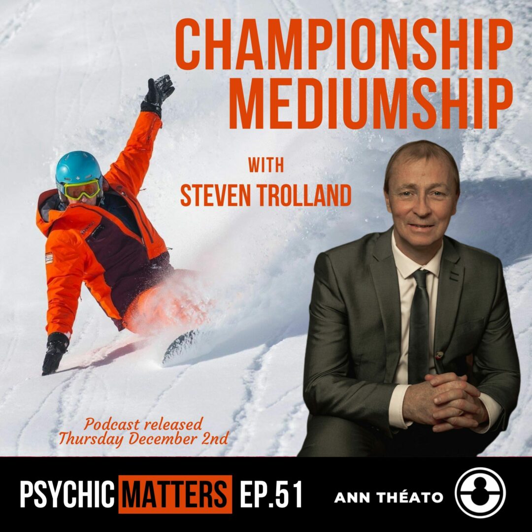 Episode 51 - Championship Mediumship