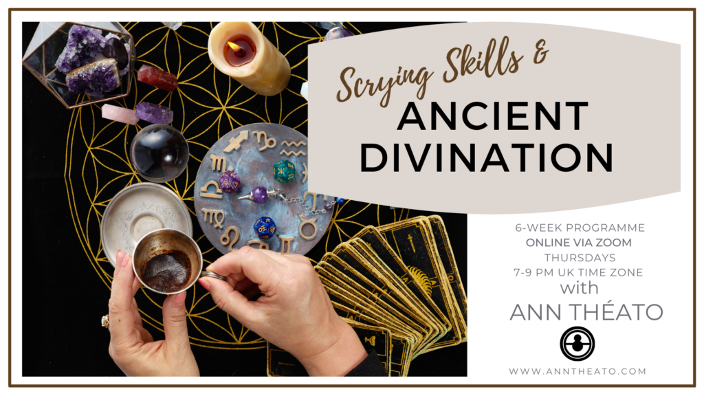 SCRYING SKILLS & ANCIENT DIVINATION