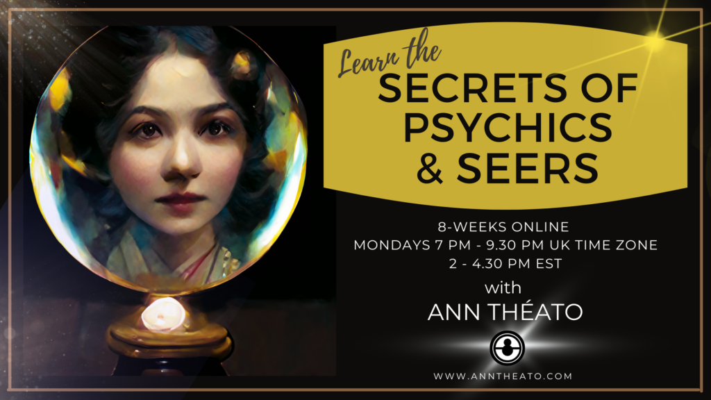 Learn The Secrets of Psychics & Seers