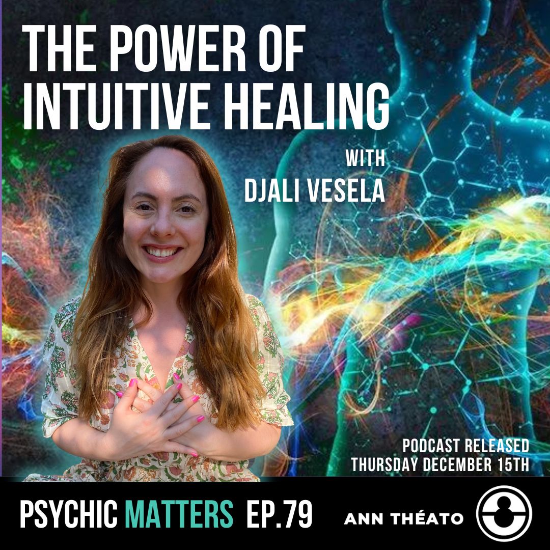 Episode 79 - The Power of Intuitive Healing
