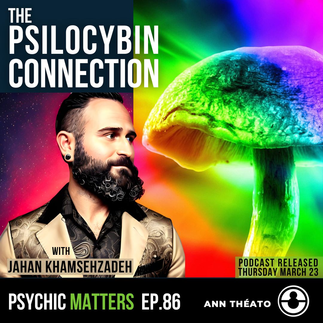 Episode 86 - The Psilocybin Connection