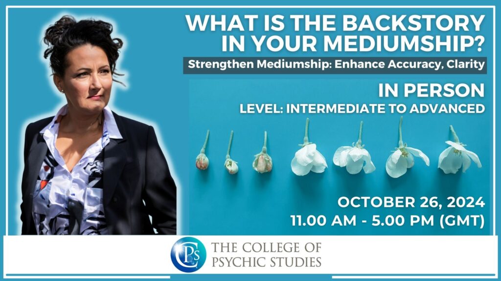 WHAT IS THE BACKSTORY IN YOUR MEDIUMSHIP? with ANN THÉATO, CSNUt