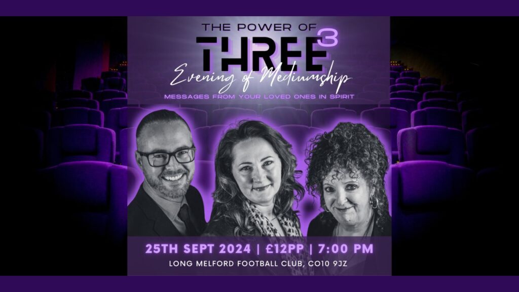 The Power of Three - Evening of Mediumship - LONG MELFORD FOOTBALL CLUB